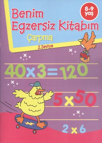 Benim Egzersiz Kitabım  Çarpma 2 Seviye