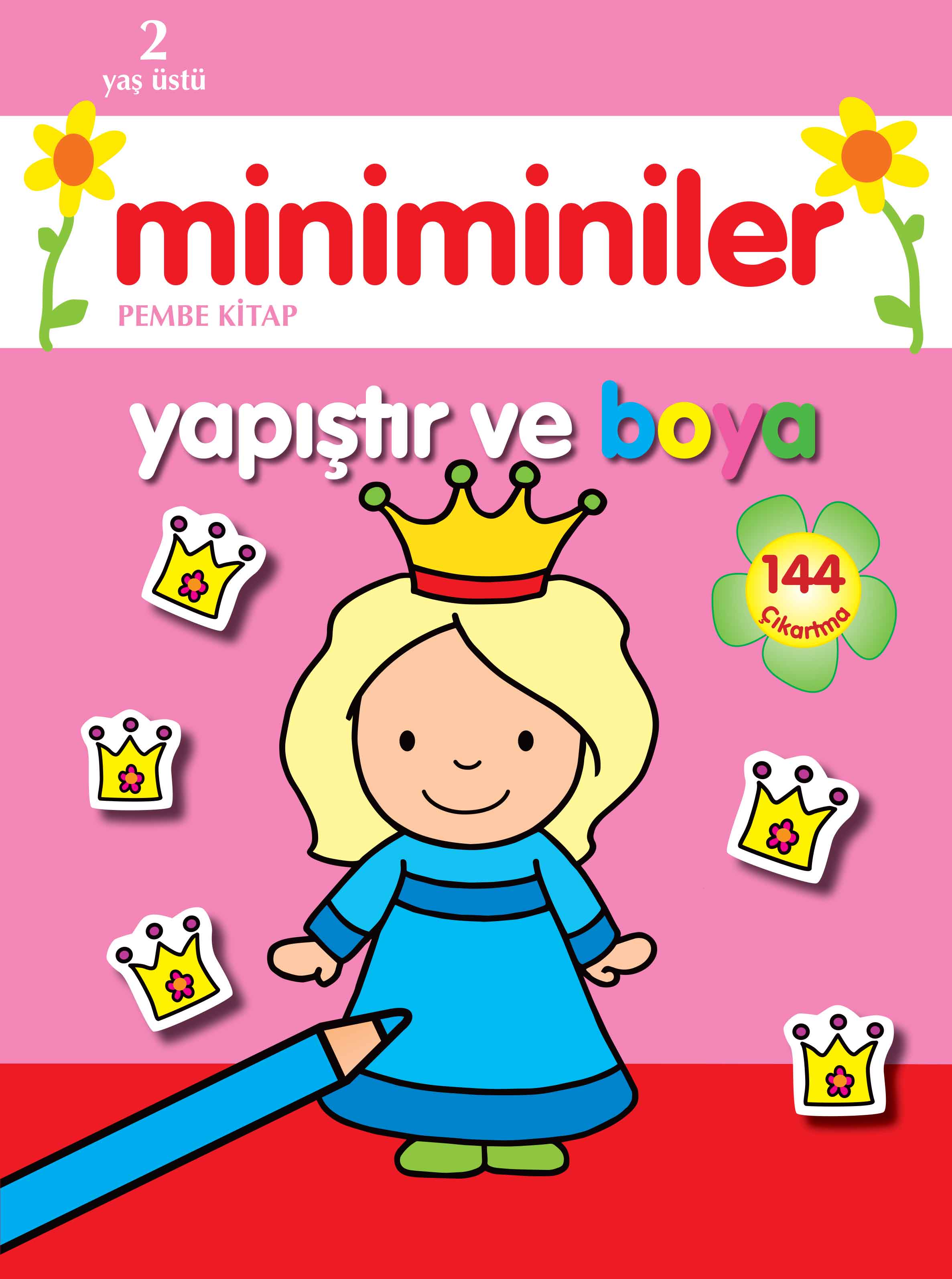 Miniminiler Yapıştır ve Boya Pembe