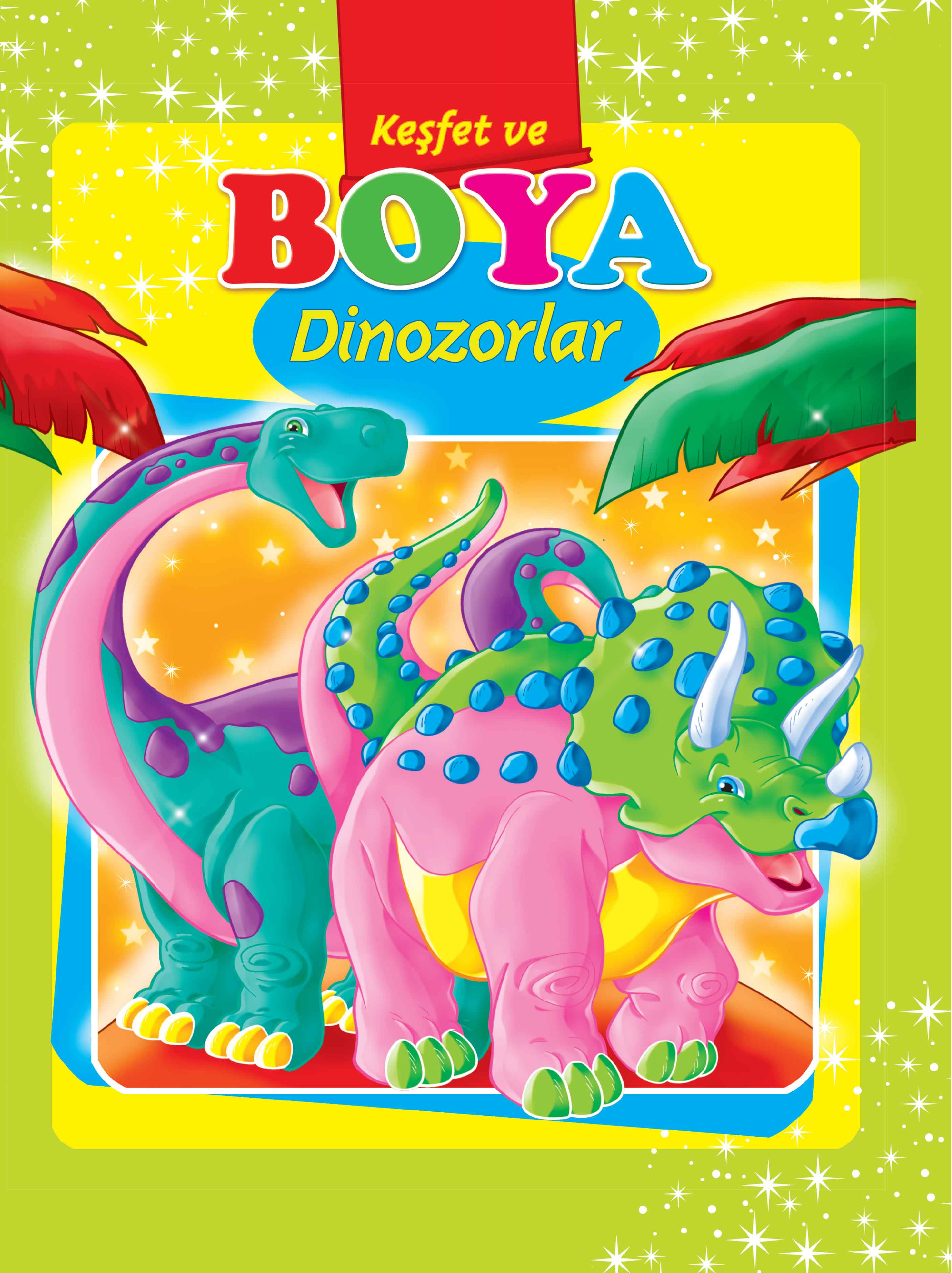 Dinozorlar  Keşfet ve Boya