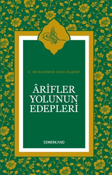 Arifler Yolunun Edepleri Ciltli