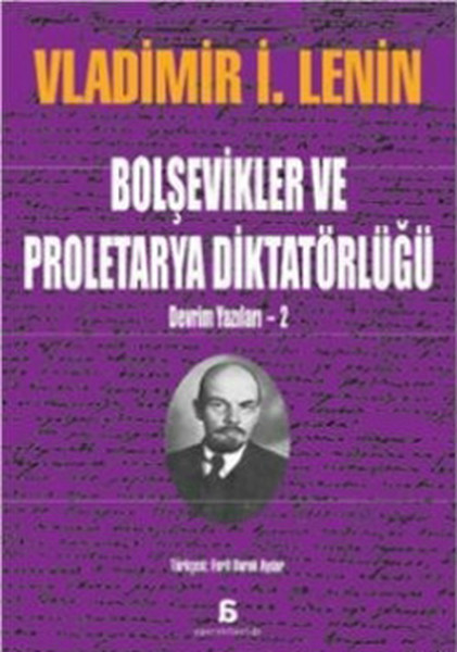 Bolşevikler ve Proletarya Diktatörlüğü