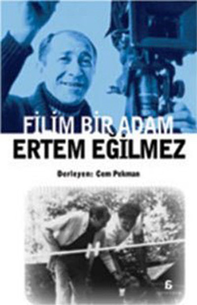 Filim Bir Adam  Ertem Eğilmez