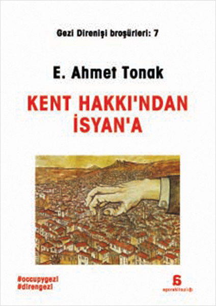 Kent Hakkından İsyana