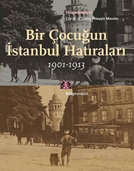 Bir Çocuğun İstanbul Hatıraları 19011913