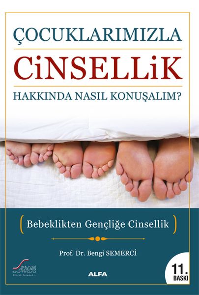 Çocuklarımızla Cinsellik Hakkında Nasıl Konuşalım