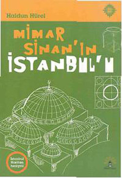 Mimar Sinanın İstanbulu