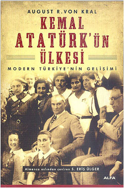 Kemal Atatürkün Ülkesi