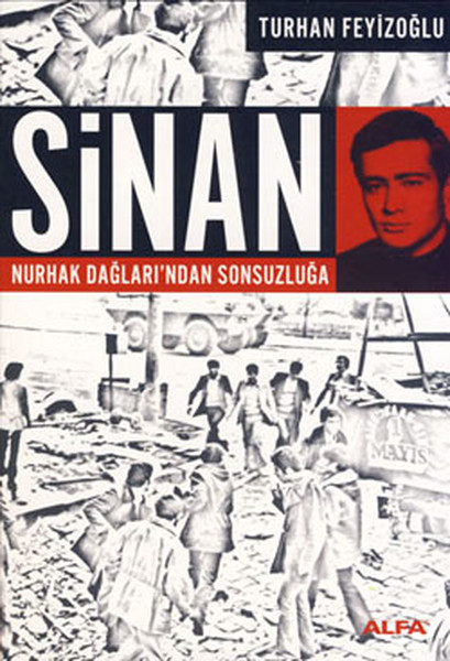 Sinan  Nurhak Dağlarından Sonsuzluğa