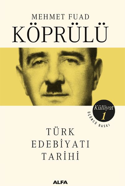 Mehmet Fuad Köprülü Külliyatı 1  Türk Edebiyatı Tarihi