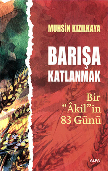 Barışa Katlanmak