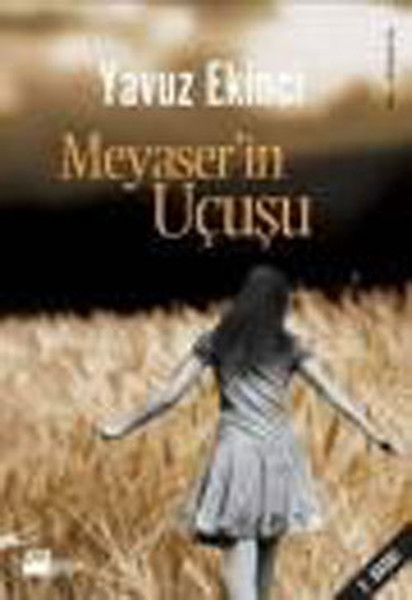 Meyaserin Uçuşu