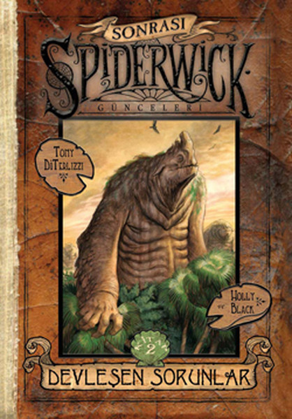 Spiderwick Günceleri Sonrası 2  Devleşen Sorunlar