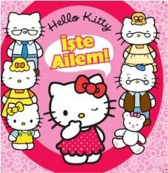 Hello Kitty  İşte Ailem