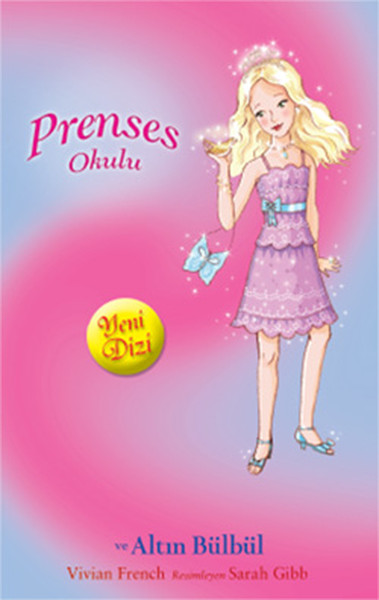 Prenses Okulu 22 Prenses Grace ve Altın Bülbül