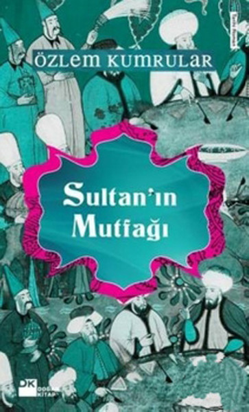 Sultanın Mutfağı