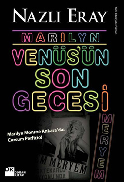 Marilyn Venüsün Son Gecesi