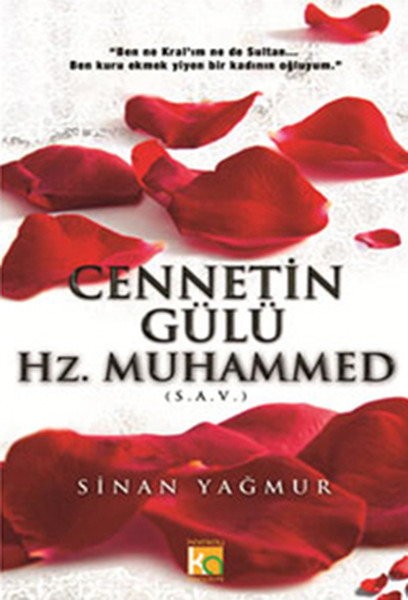 Cennetin Gülü Hz Muhammed sav