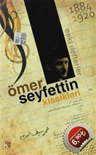 Ömer Seyfettin Klasikleri 18841920