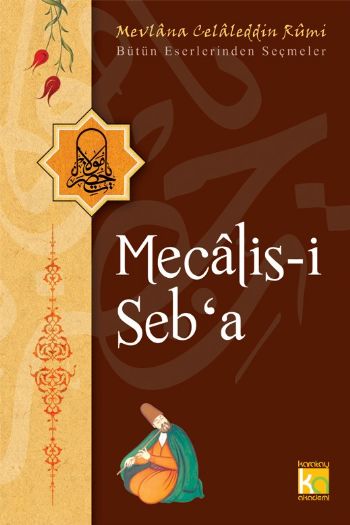 Mecalisi Seba  Bütün Eserlerinden Seçmeler