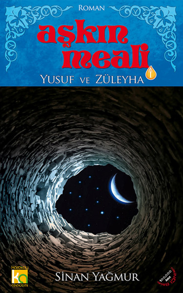 Aşkın Meali 1  Yusuf ve Züleyha