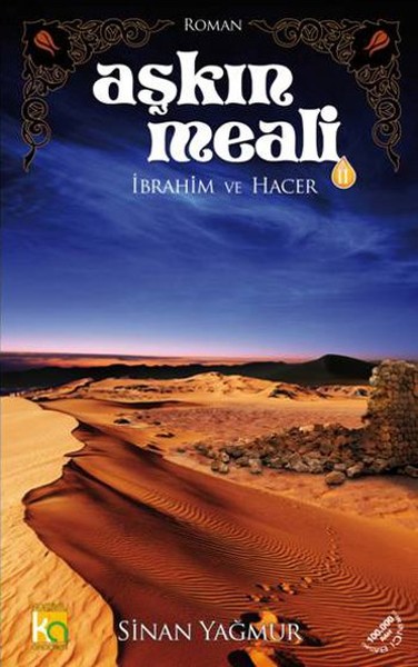 Aşkın Meali 2 İbrahim ve Hacer