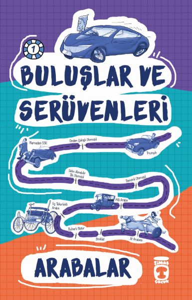 Arabalar  Buluşlar ve Serüvenleri