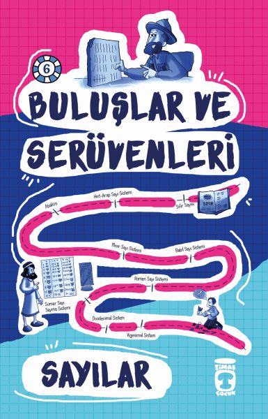 Buluşlar ve Serüvenleri  Sayılar