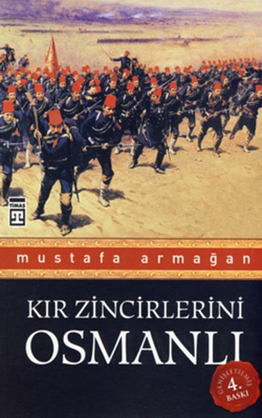 Kır Zincirlerini Osmanlı