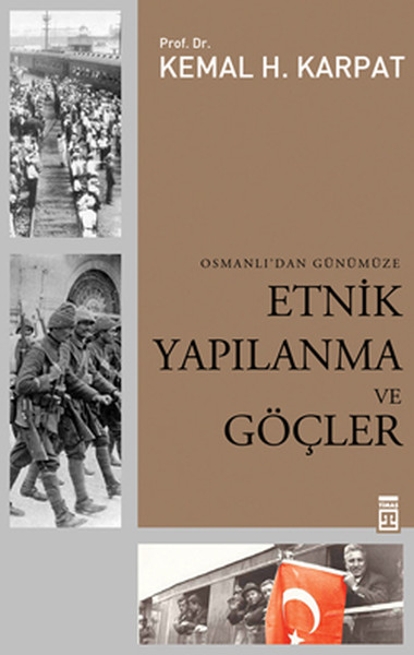 Etnik Yapılanma ve Göçler Osmanlıdan Günümüze