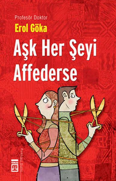 Aşk Her Şeyi Affederse  Teknomedyatik Dünyada Aşk ve Ahlak