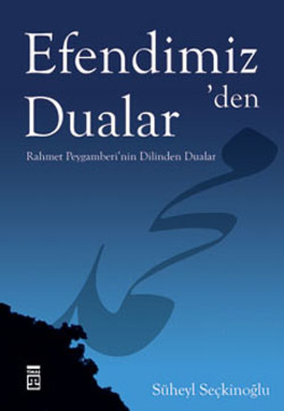 Efendimizden Dualar