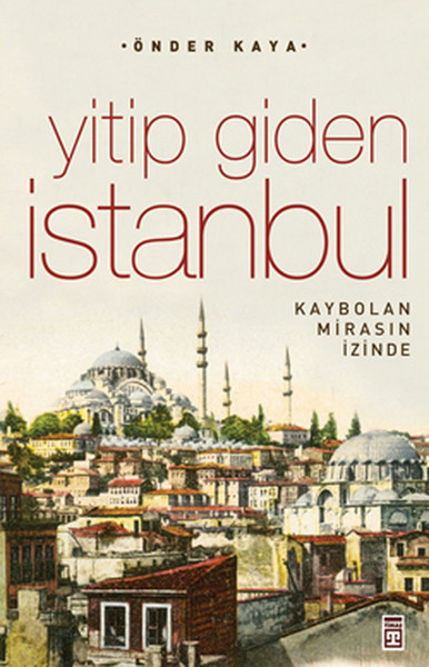 Yitip Giden İstanbul