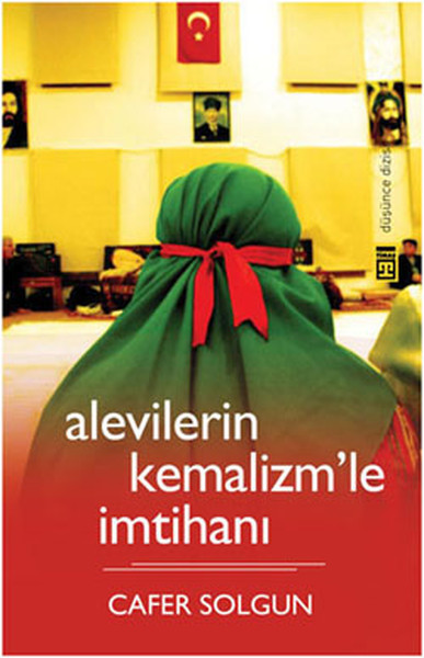 Alevilerin Kemalizmle İmtihanı