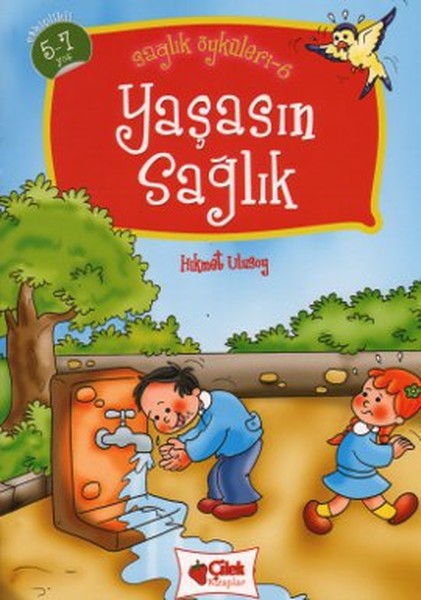 Yaşasın Sağlık  Sağlık  Öyküleri 6