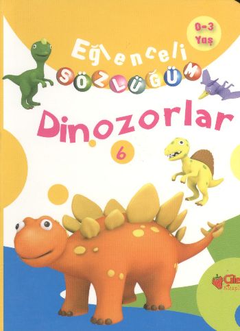 Dinozorlar  Eğlenceli Sözlüğüm