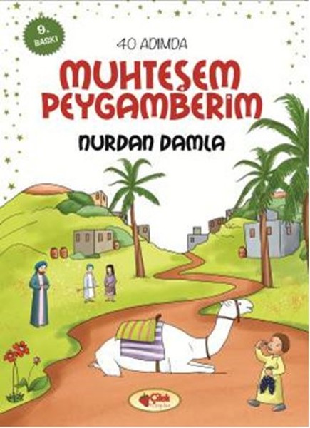 40 Adımda Muhteşem Peygamberim Karton Kapak