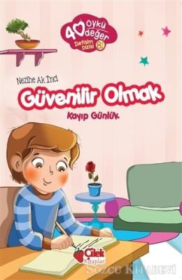 40 Öykü 40 DeğerGüvenilir Olmak Kayıp Günlük