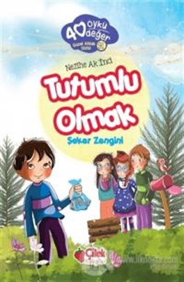 40 Öykü 40 DeğerTutumlu Olmak Şeker Zengini