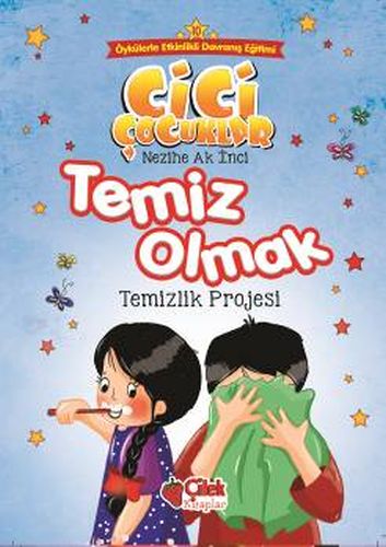 Cici Çocuklar 10  Temiz Olmak