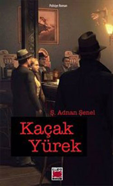 Kaçak Yürek