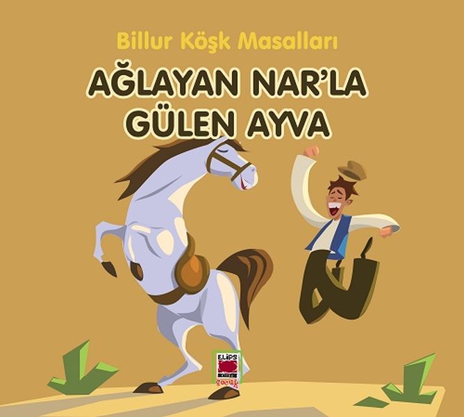 Ağlayan Nar’la Gülen AyvaBillur Köşk Masalları