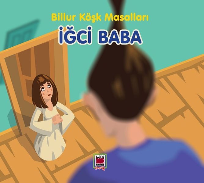 İğci BabaBillur Köşk Masalları