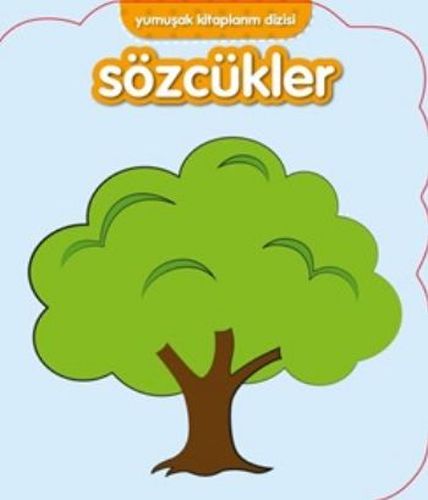 Sözcükler  Yumuşak Kitaplarım Dizisi