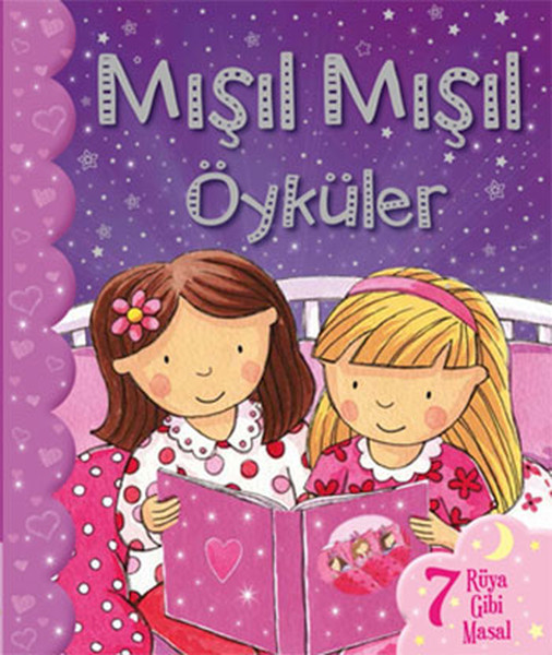 Mışıl Mışıl Öyküler  Kızlar İçin