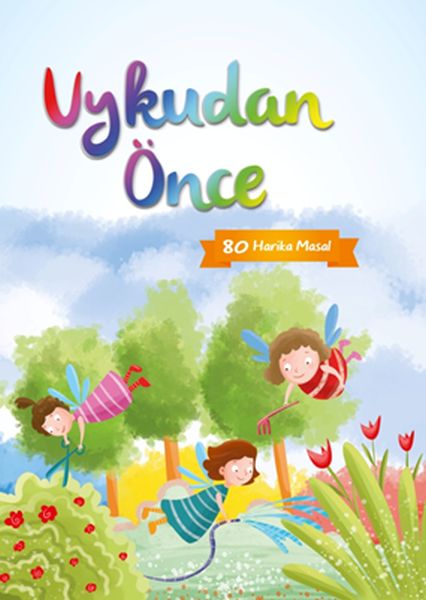 Uykudan Önce 80 Kısa Masal Turuncu