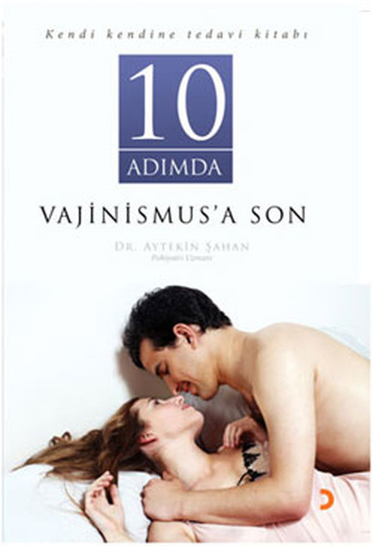 10 Adımda Vajinismusa Son