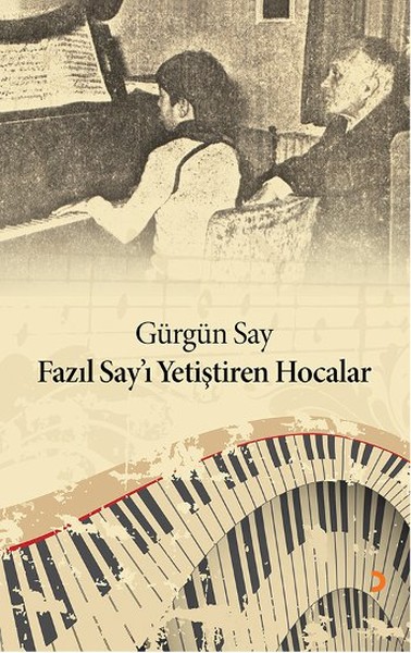 Fazıl Sayı Yetiştiren Hocalar