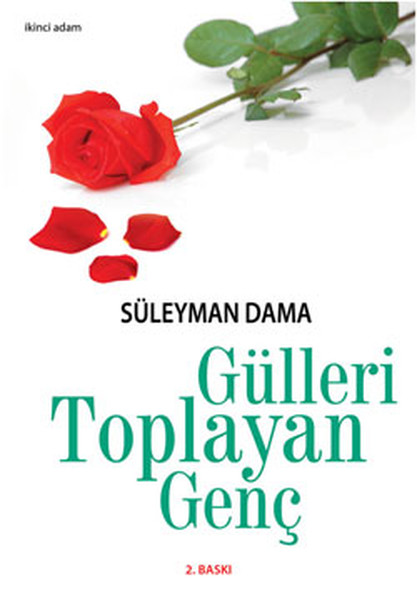 Gülleri Toplayan Genç