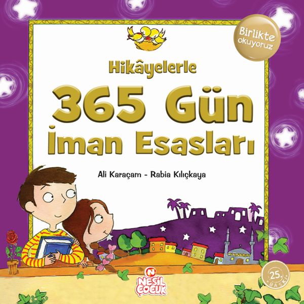 Hikayelerle 365 Gün İman Esasları