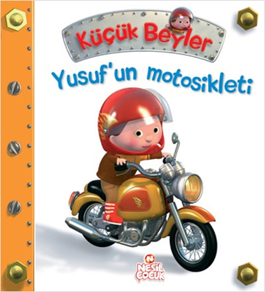 Yusufun Motosikleti  Küçük Beyler